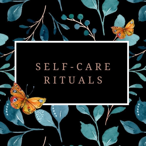 Self Care Rituals